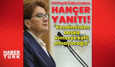 İYİ Parti lideri Meral Akşener’den Kemal Kılıçdaroğlu’na “hançer” yanıtı