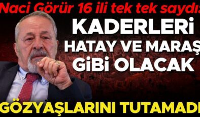 Prof. Dr. Naci Görür 6 Şubat’taki anısını gözyaşları içinde anlattı: O sabah 4-5 saat ağladım… 16 il için korkutan uyarı: Kaderleri Hatay ve Maraş gibi