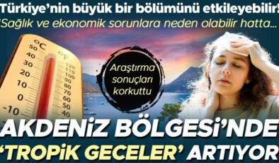 Araştırma sonuçları korkuttu: Akdeniz Bölgesi’nde ‘tropik geceler’ artıyor! Türkiye’nin büyük bir bölümünü de etkileyebilir…